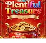 PLENTIFUL TREASURE